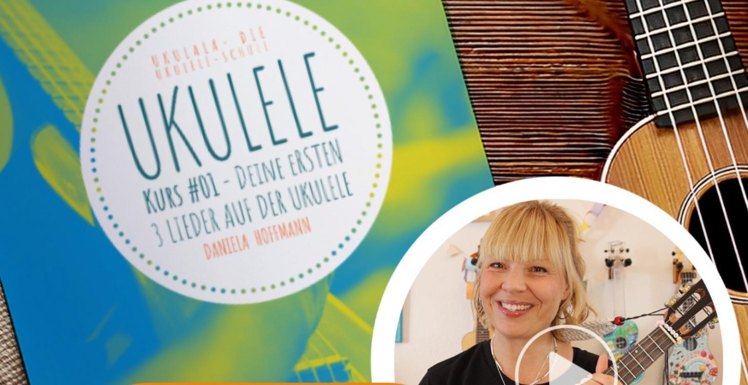 KURS#01: Ukulele Basics & deine ersten 3 Lieder