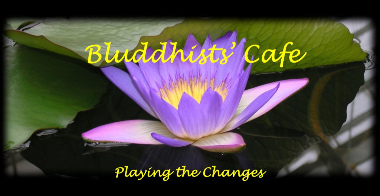 Bluddhists' Cafe