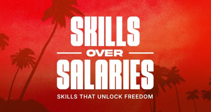 Skills Over Salaries