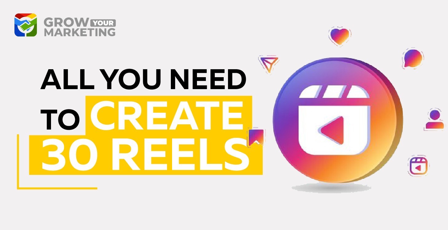 All you need to create 30 reels