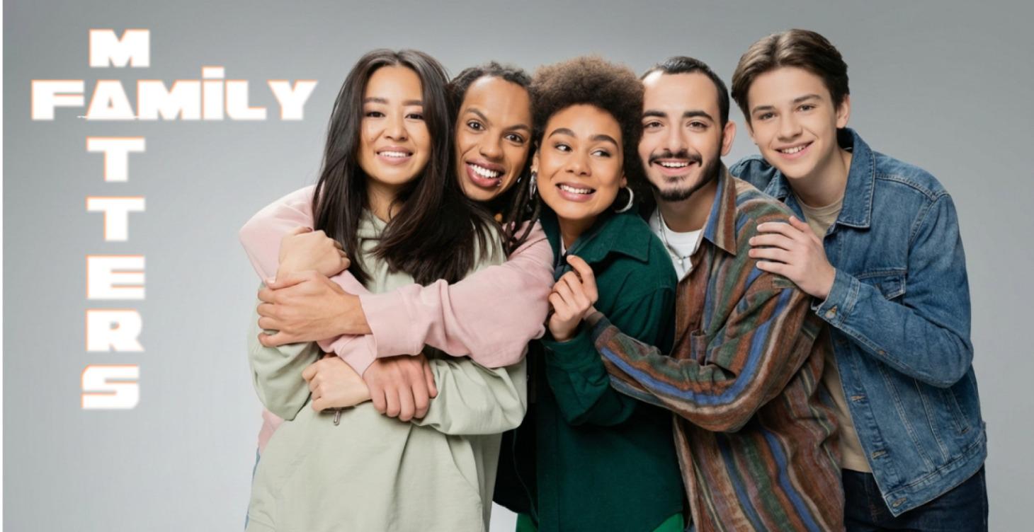 FAMILY MATTERS