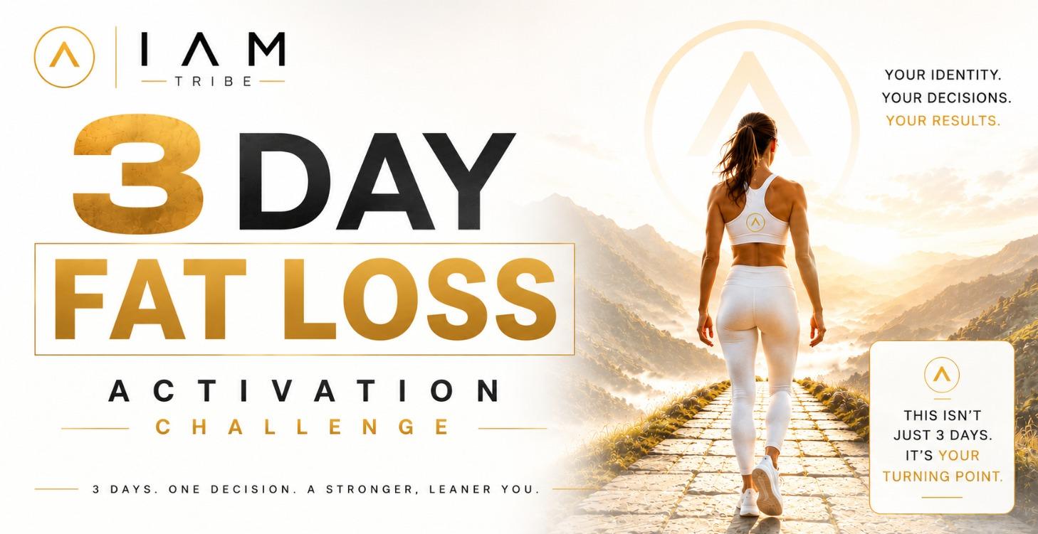 3 DAY I AM FIT - FAT LOSS CHALLENGE