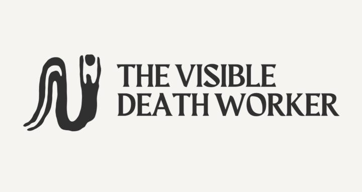The Visible Deathworker