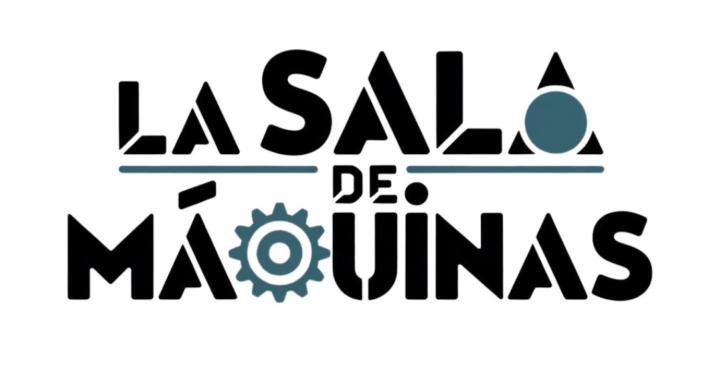 La Sala de Máquinas