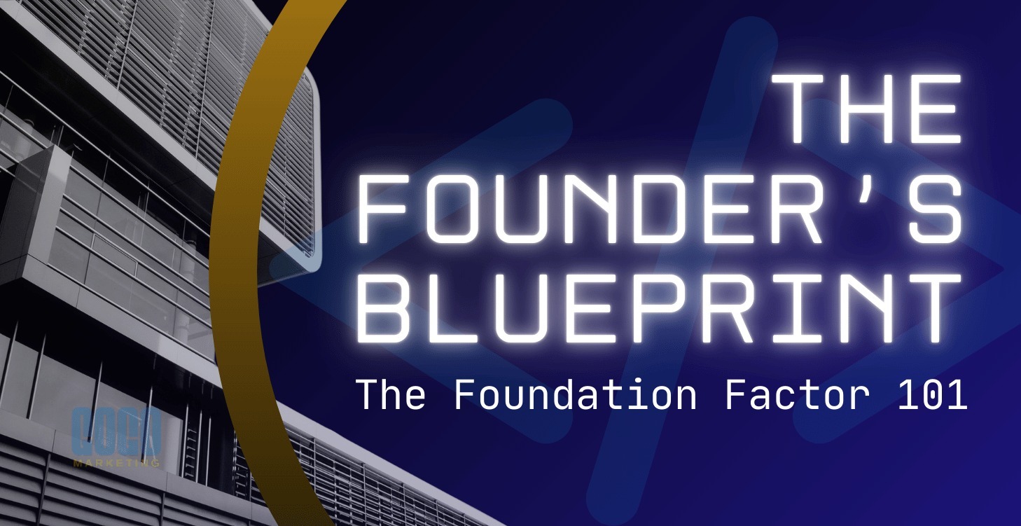 The Founder's Blueprint