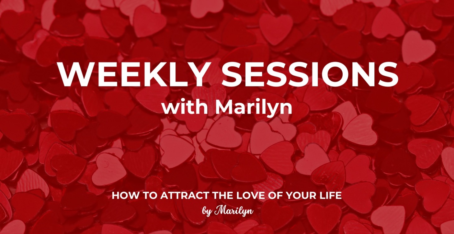 Weekly Sessions with Marilyn