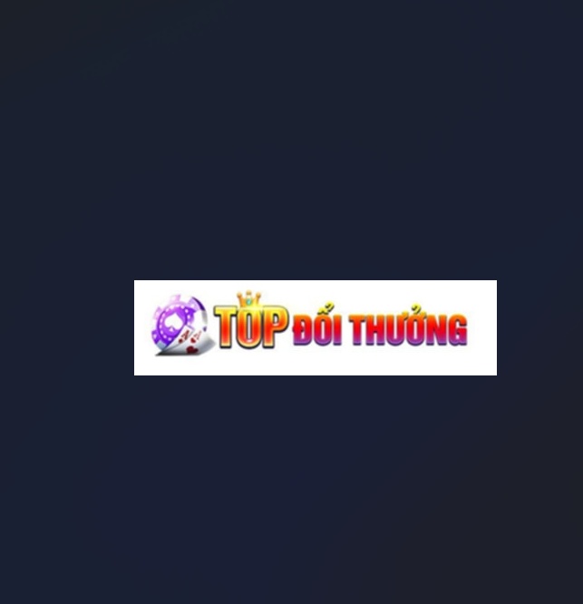TOP  Game Thưởng Vip Uy Tín