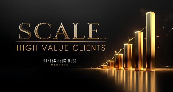 Scale with High Value Clients