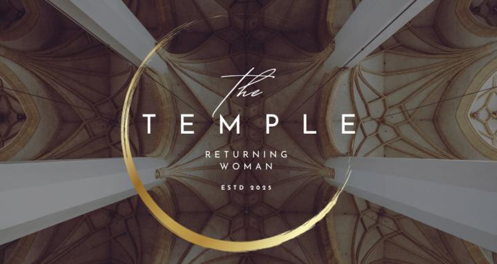 Returning Woman - The Temple