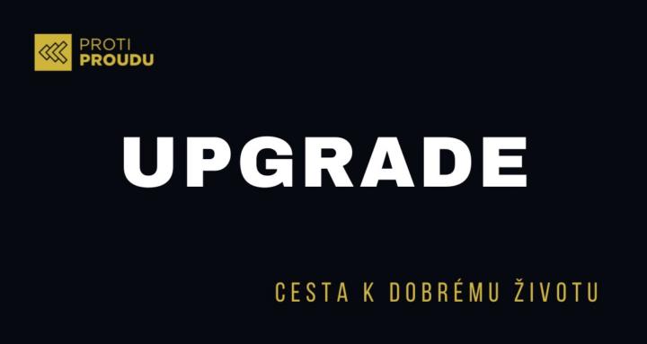 Proti Proudu Upgrade