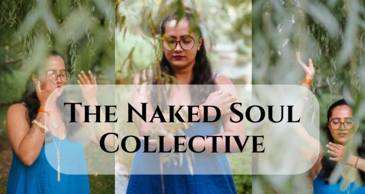 The Naked Soul Collective