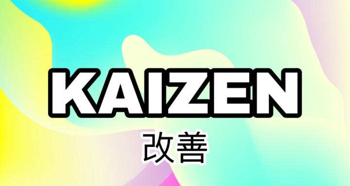 The Kaizen Life 改善