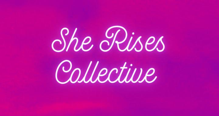 She Rises Collective
