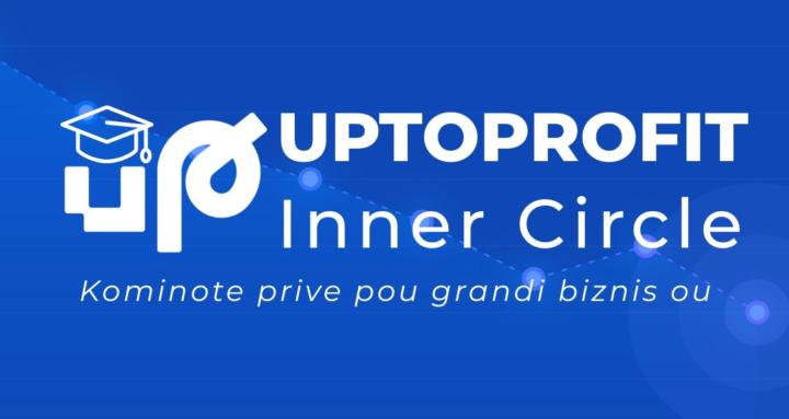 UPTOPROFIT Inner Circle