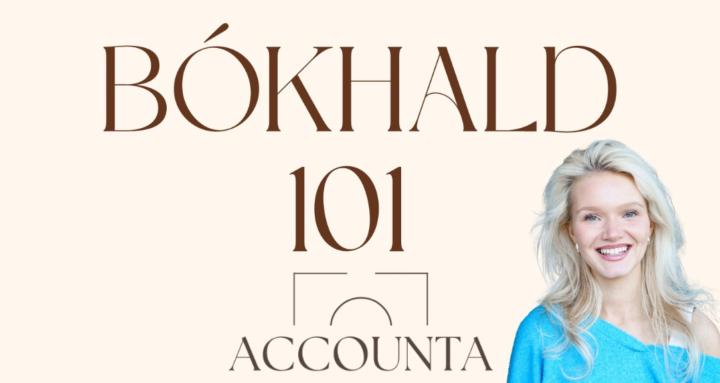 BÓKHALD 101