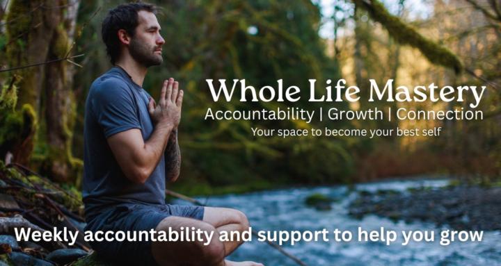 Whole Life Mastery