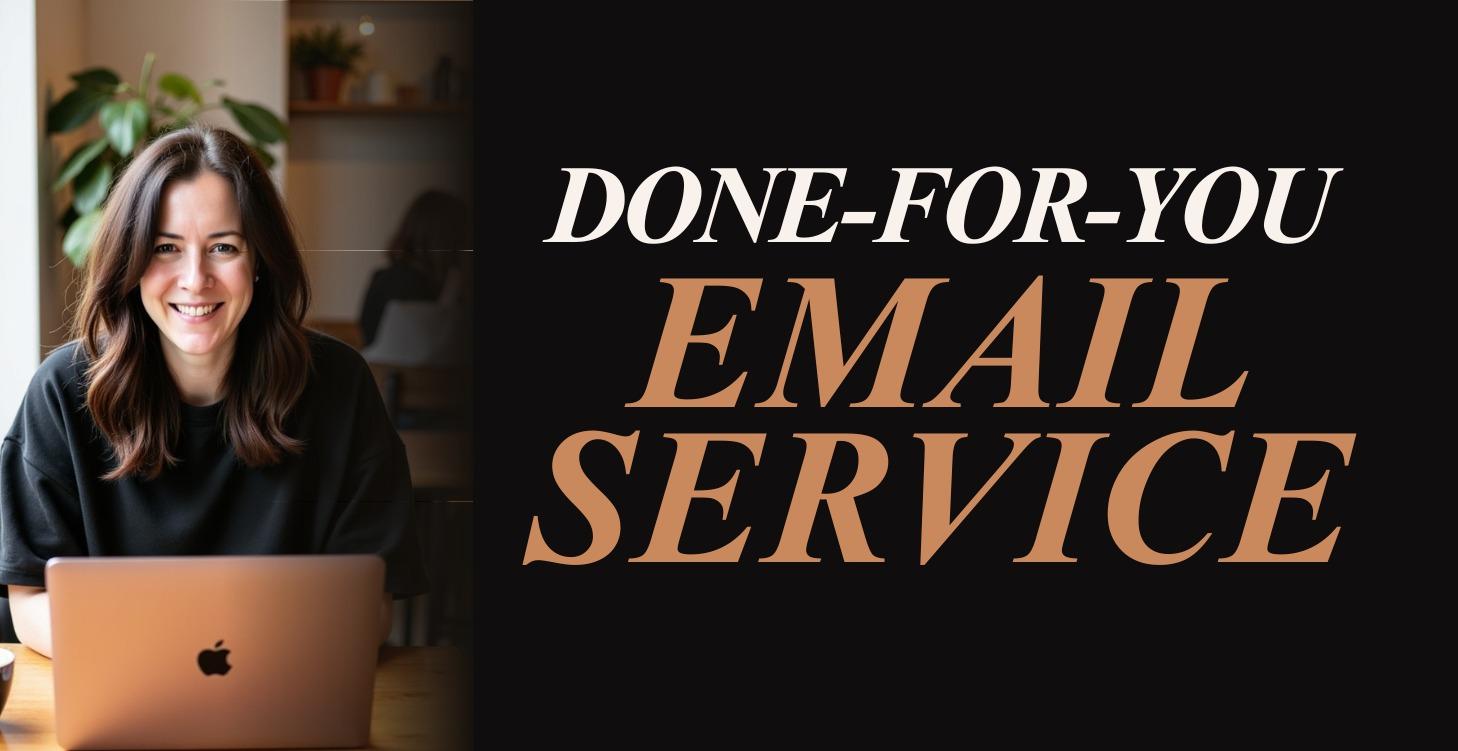 Done-for-you Email Service