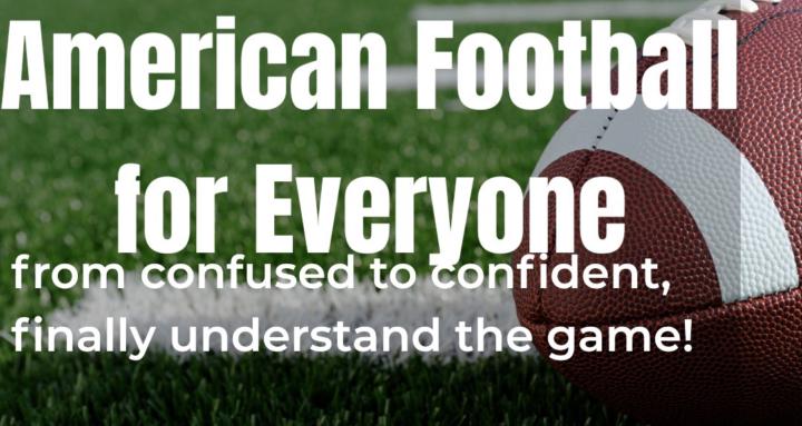 American Football for Everyone