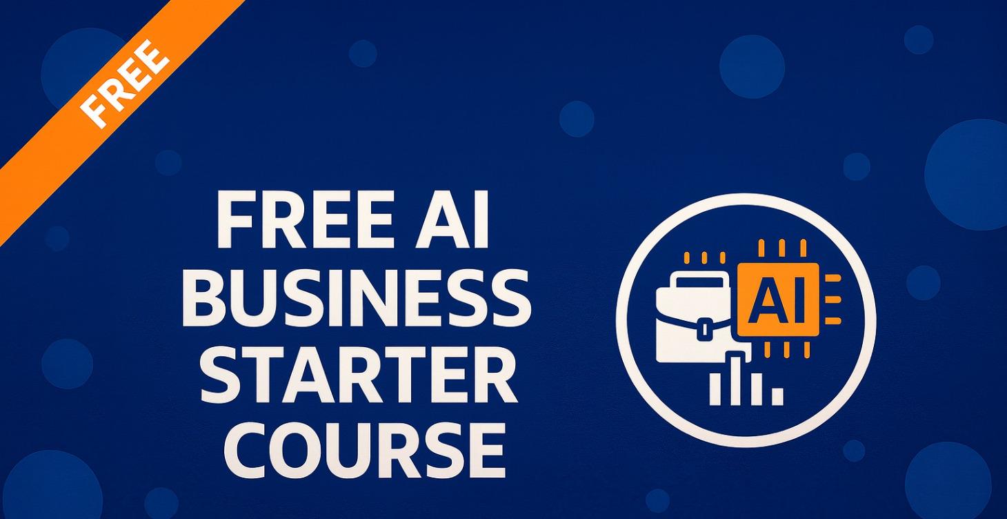 Free AI Business Starter Course