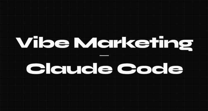 Vibe Marketing | Claude Code