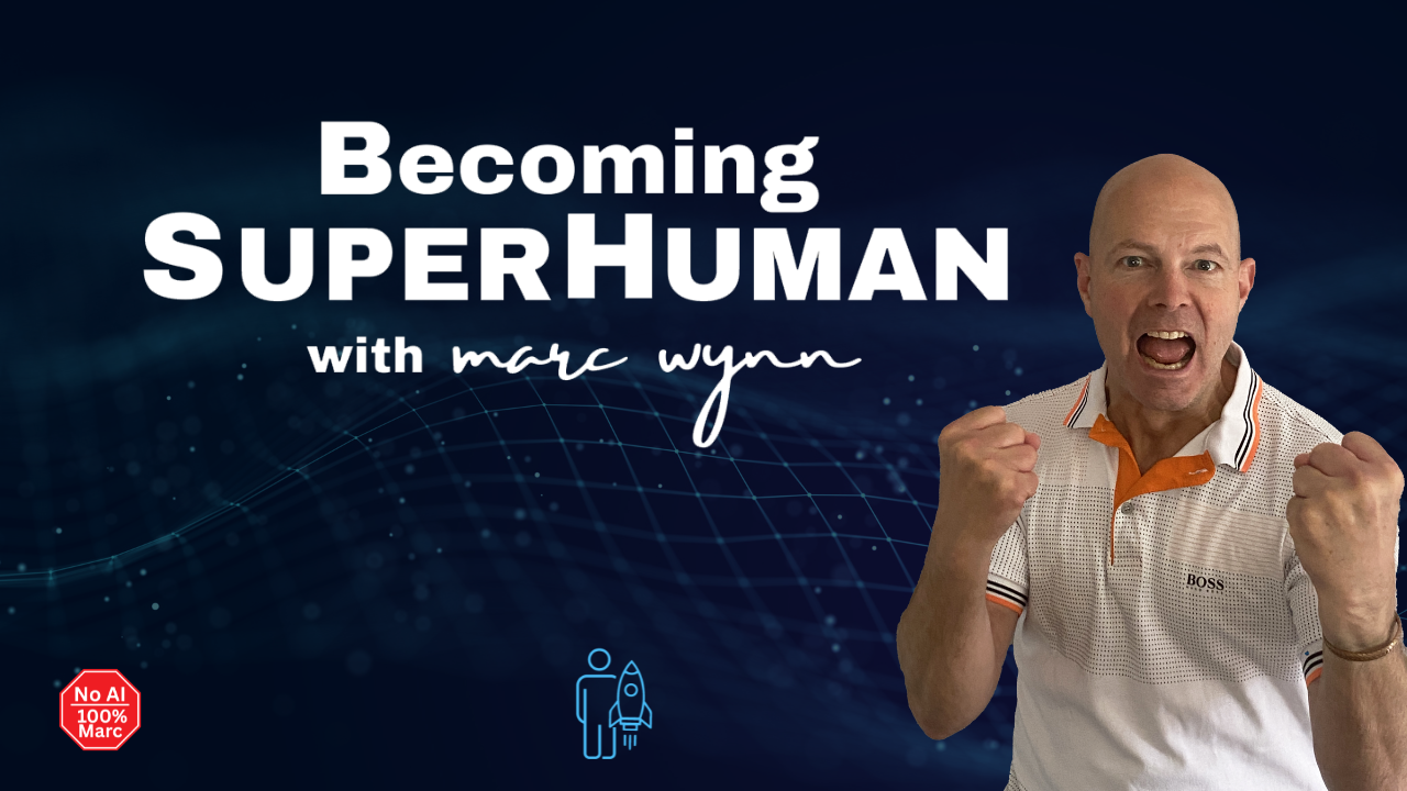 Becoming SUPERHUMAN