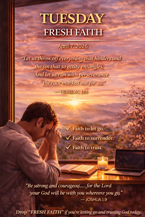 🙏 Fresh Faith for Today
