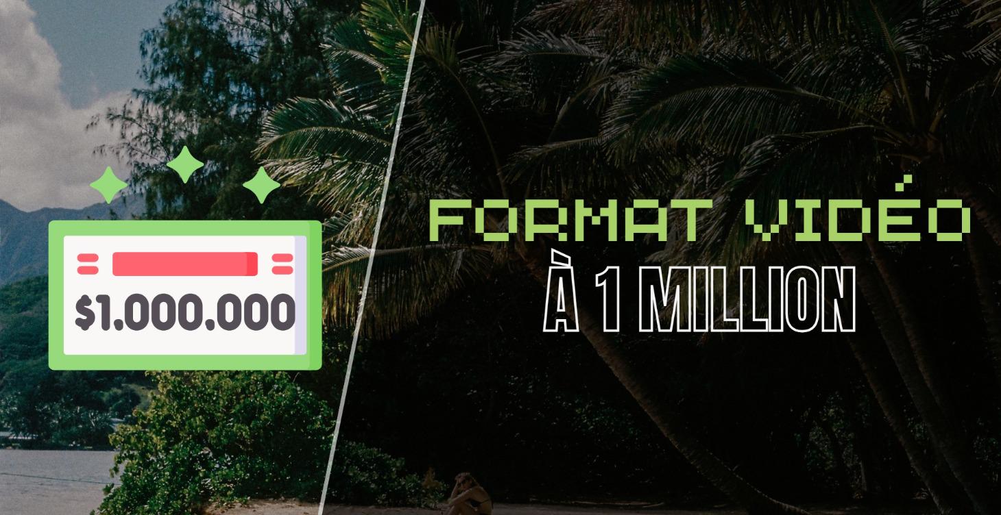 FORMAT A 1 MILLION 👑