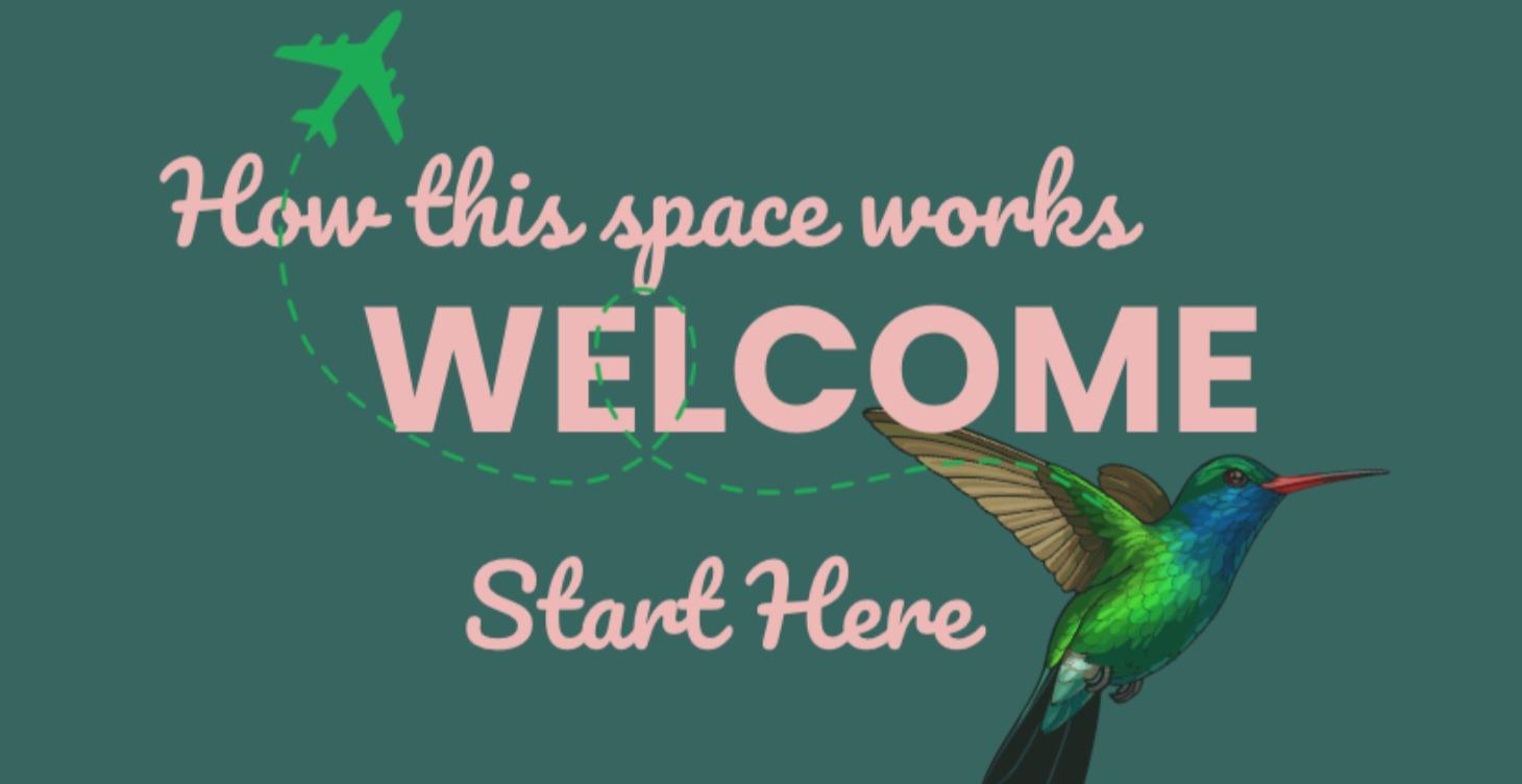 Welcome!   Start Here!