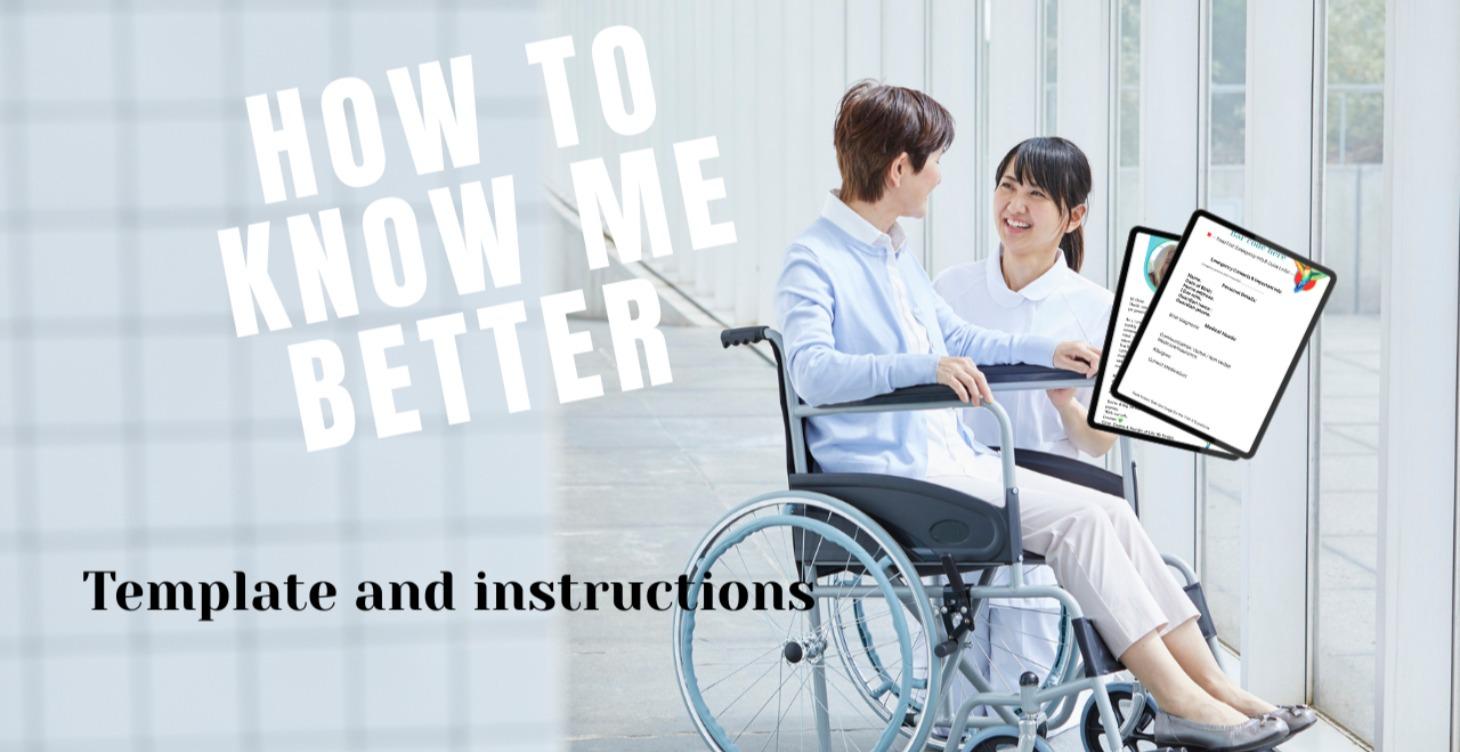 How to Know Me Better: A Guide for Carers