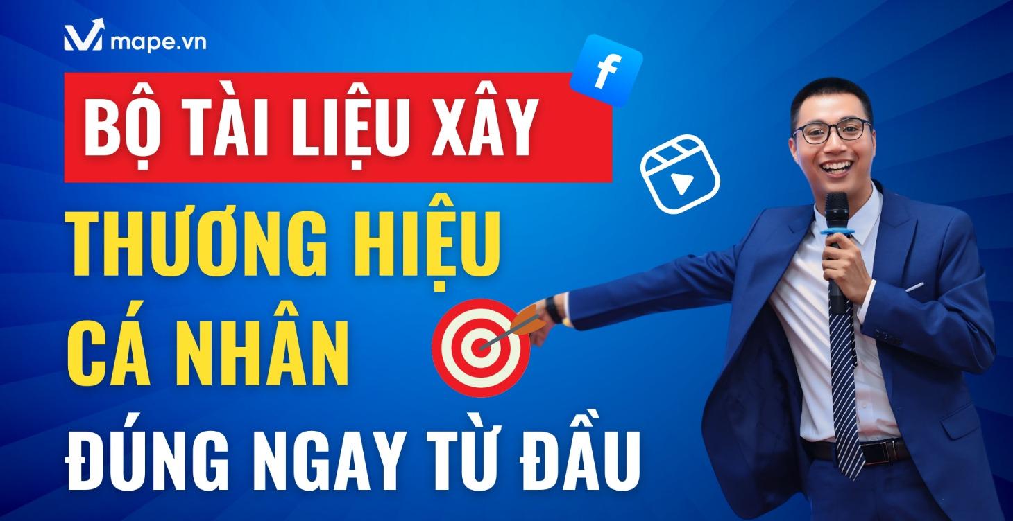 BỘ TÀI LIỆU HỌC XÂY THƯƠNG HIỆU CÁ NHÂN