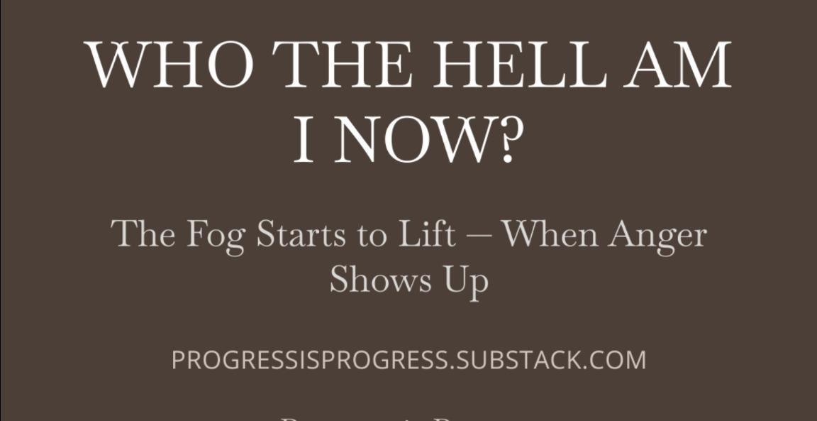 WHO THE HELL AM I NOW?