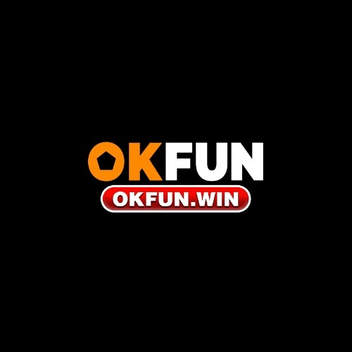 Okfun  trang chủchínhthứcokfun Xanh chínuy tínbậtnhất