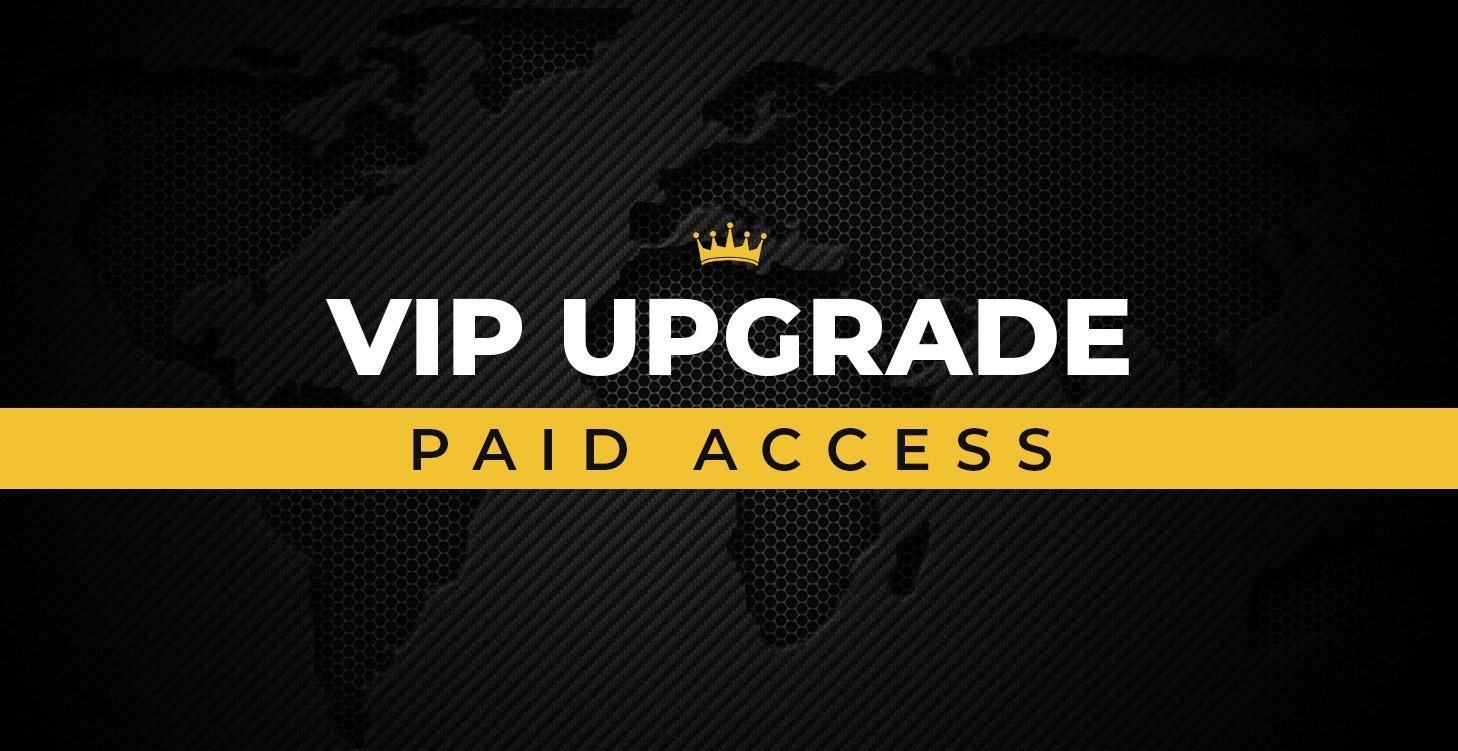 VIP Access (Paid)