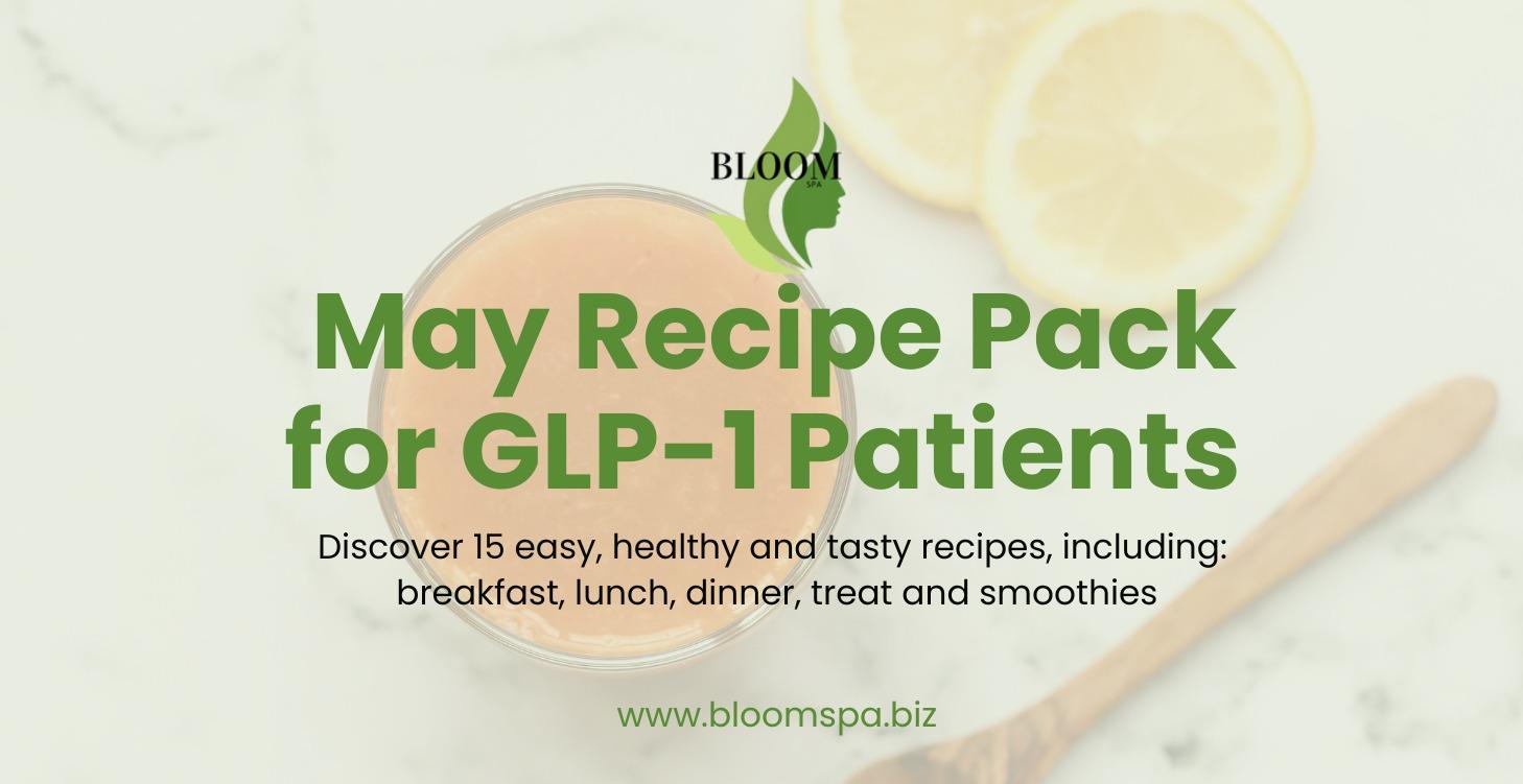 May Recipe Pack for GLP-1 Patients