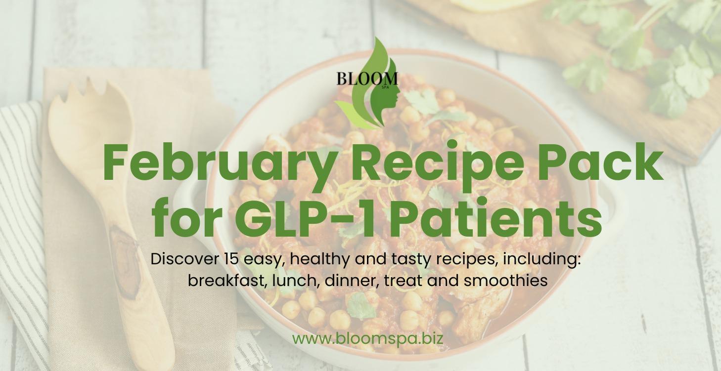 February Recipe Pack for GLP 1 Patients