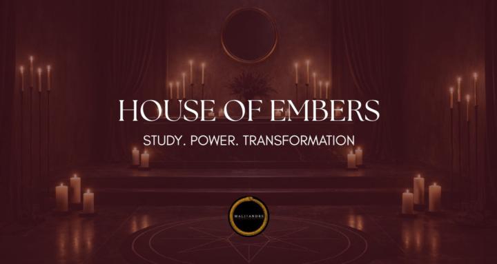 HOUSE OF EMBERS