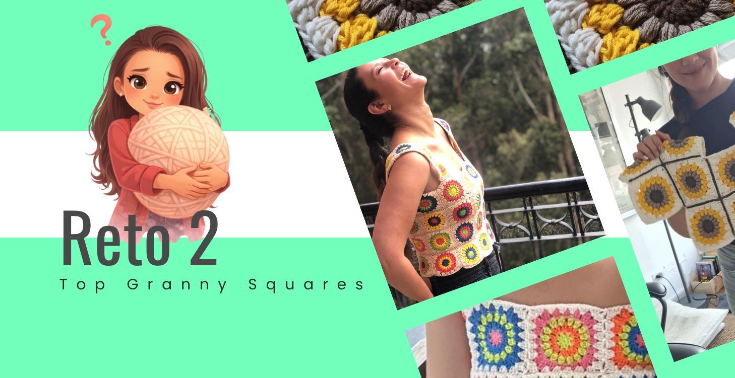 Reto 2 : Top Granny Squares