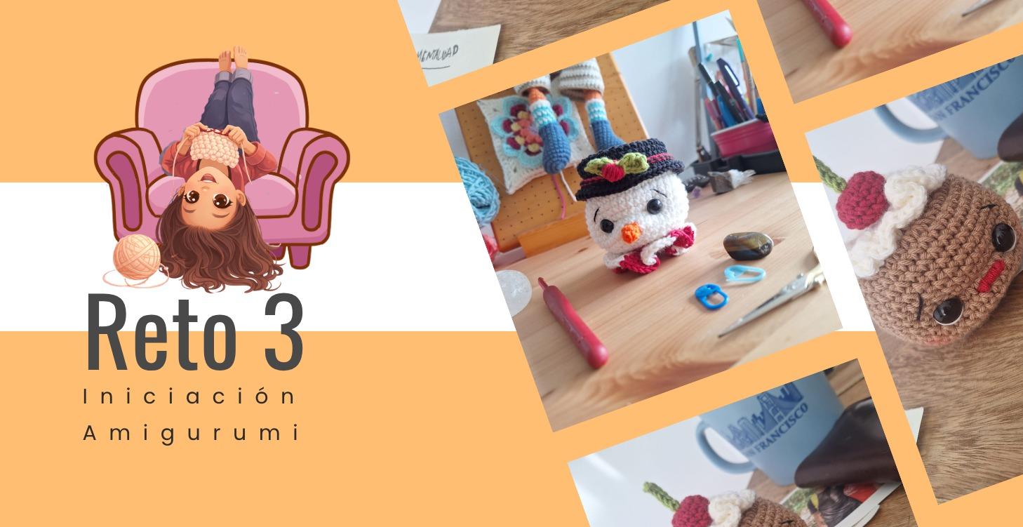 Reto 3 Iniciación Amigurumi