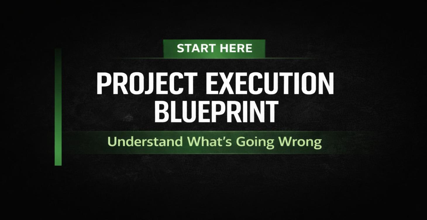 Project Execution Blueprint