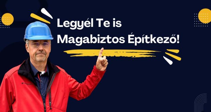 Magabiztos Építkező
