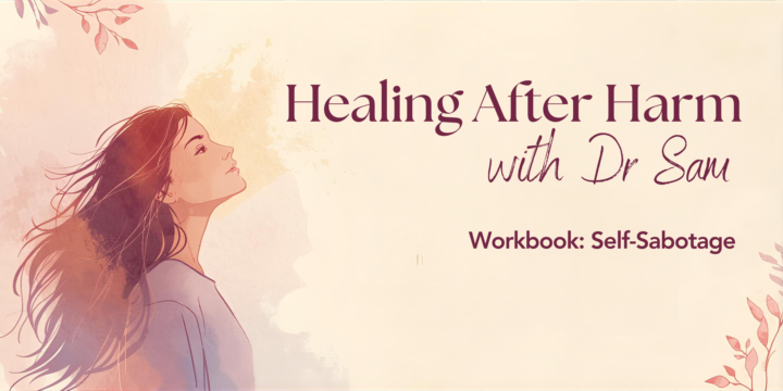 New Resource in the Classroom: The Self‑Sabotage Workbook