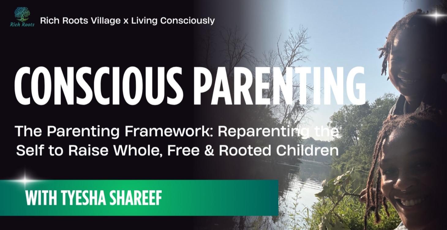 Part 2: The Parenting Framework