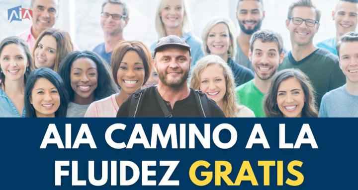 AIA Camino A La Fluidez Gratis