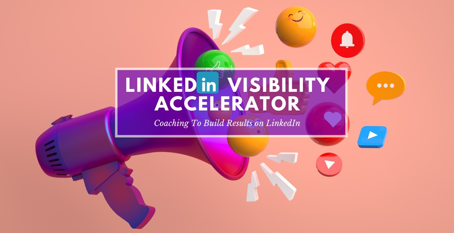 LinkedIn Visibility Accelerator