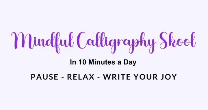 Mindful Calligraphy Skool