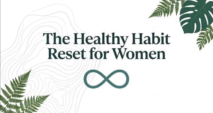 Healthy Habit Reset for Women