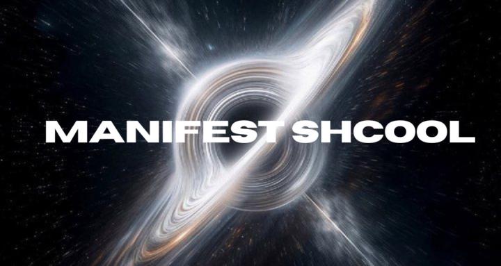 Manifest School