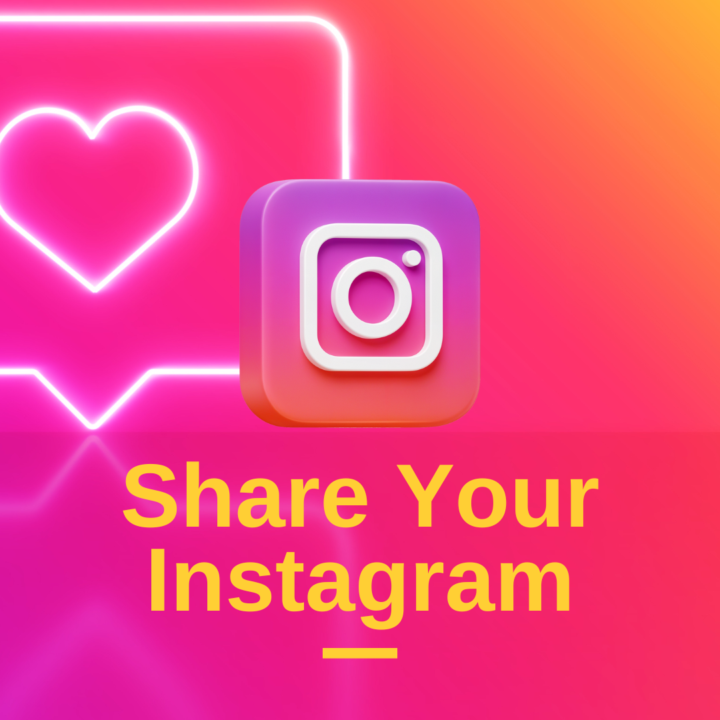 What's Your Instagram? Share the Link to Your Profile Below