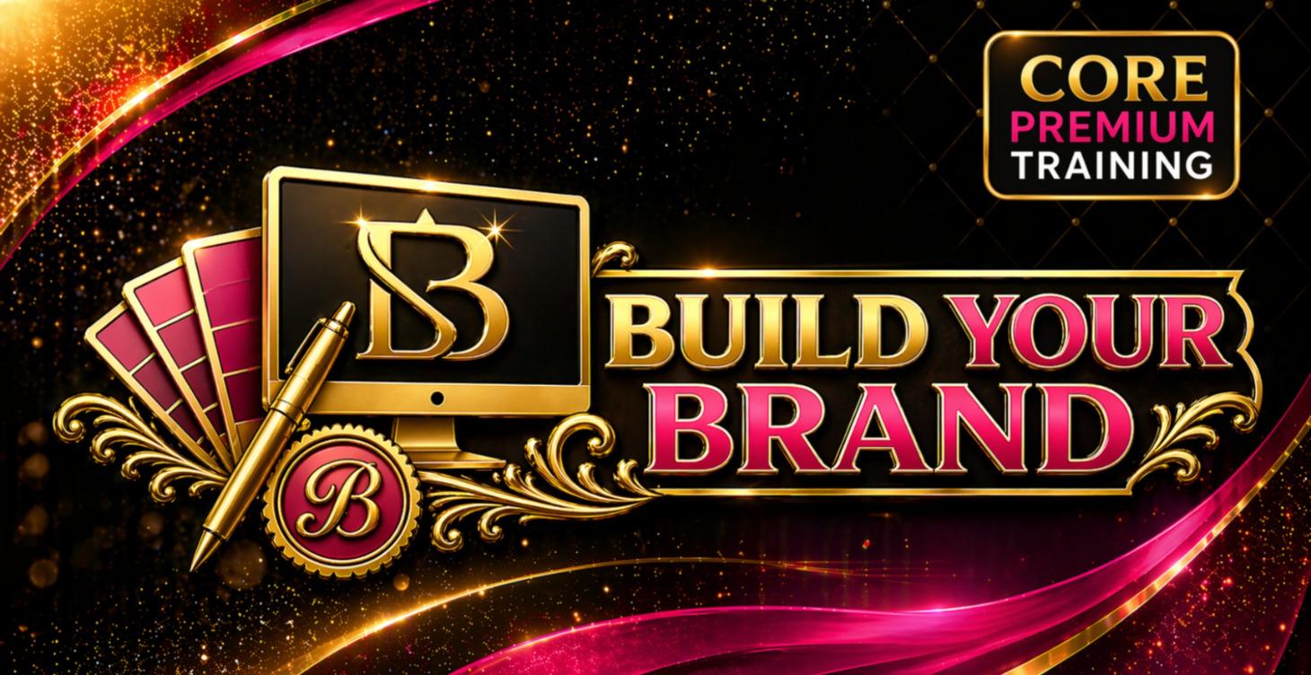BUILD YOUR BRAND  (COMING SOON)