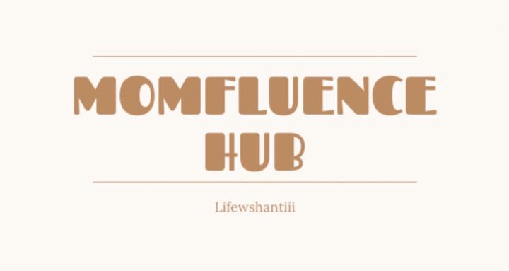 Momfluence hub